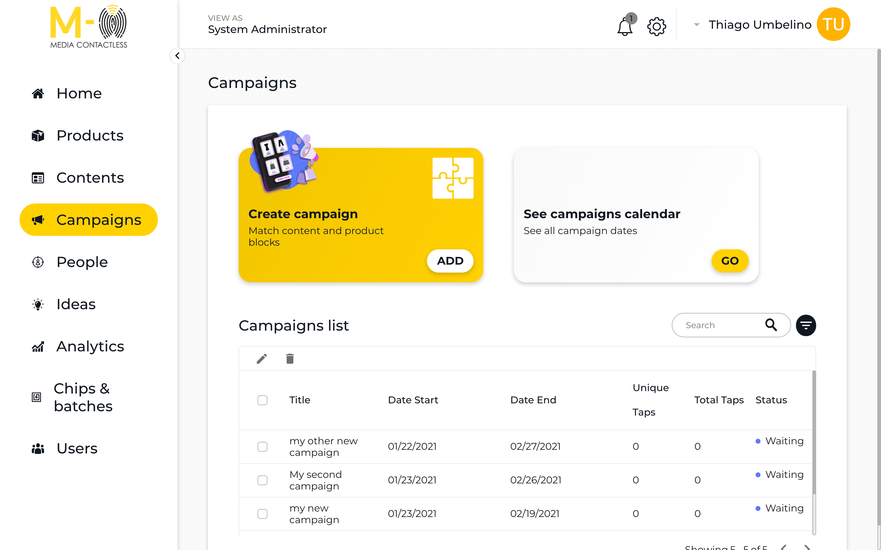 Media Contactless Dashboard Campaigns page